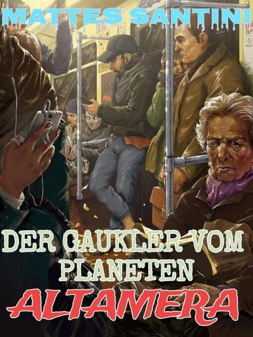 Title details for Der Gaukler vom Planeten Altamera by Mattes Santini - Available